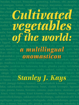cover image of Cultivated vegetables of the world